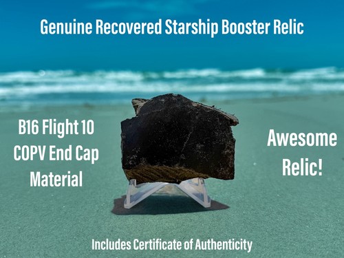 SpaceX Starship Historic Flight 10 Super Heavy Booster Relic Awesome Piece!