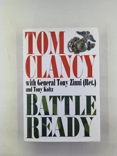 Battle Ready by Tony Zinni, Tom Clancy and Tony Koltz 2004, HC, DJ, 1st Edition
