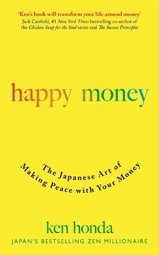Thumbnail - Ken Honda Happy Money (taschenbuch)
