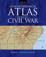 Concise Historical Atlas of the U. S. Civil War Paperback Aaron S