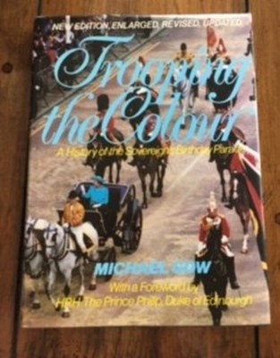 Trooping the Colour New Edition Gow Hardcover Michael Gow