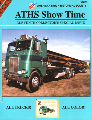 2004 ATHS Truck SHOW TIME Photo Book #11, Wheels of Time, Fontana, CA