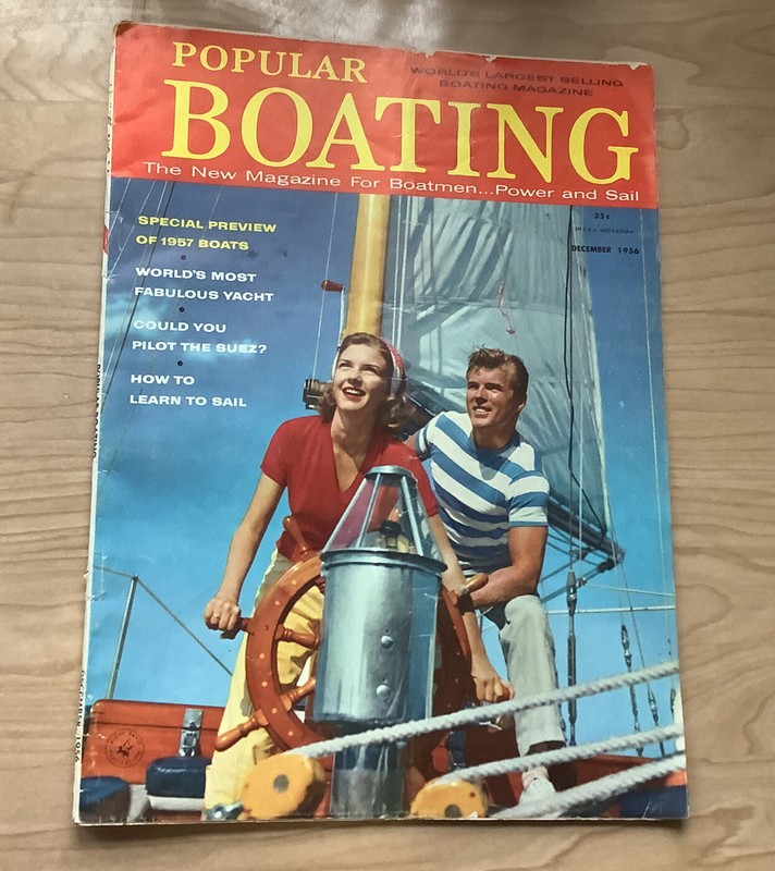 Popular Boating Magazine 1956 World's Most Fabulous Yacht December 1956