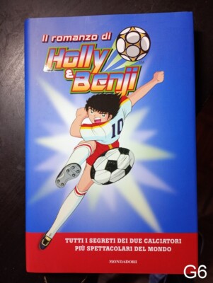 Il romanzo di Holly e Benji - libro Mondadori tv New Team Landers Derrick G6