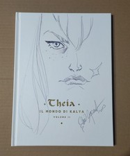 Fuoriserie KALYA THEIA Con DISEGNO ELENA CASAGRANDE LUCCA COMICS 2025 NUOVO 