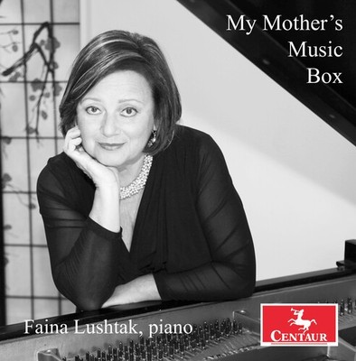 Faina Lushtak - My Mother's Music Box [New CD]