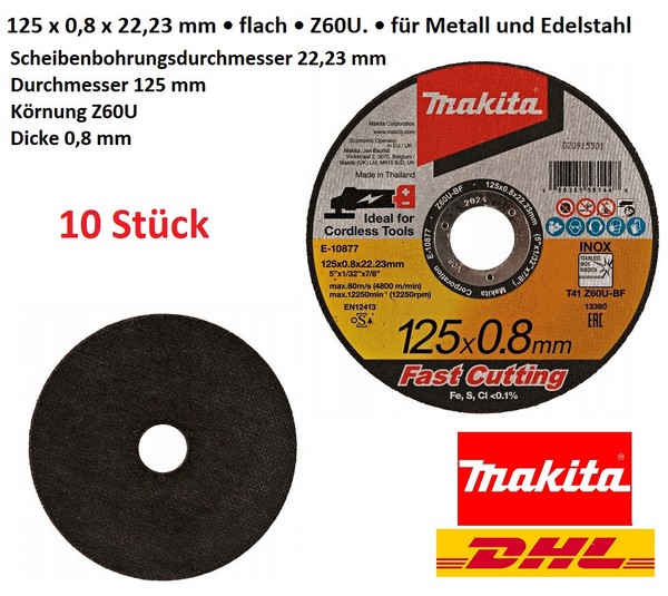 10X Makita Trennscheibe E-10877 Ø 125 X 0,8 Mm EN12413 Metall / Edelstahl ⭐⭐⭐⭐⭐-image