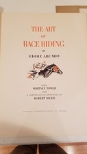  The Art of Race Riding by Eddie Arcaro