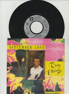 7 '' TONY CHRISTIE September Love 