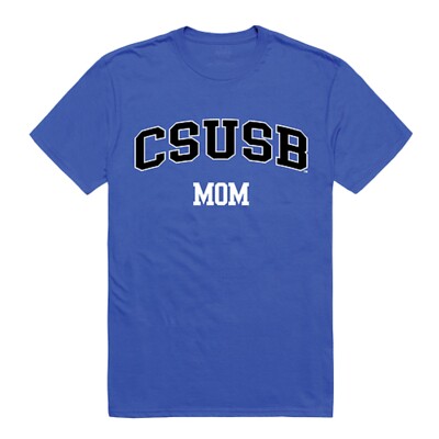 Cal State University San Bernardino Coyotes CSUSB Mom Mother Cotton T ...