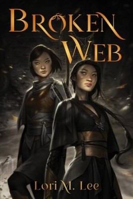 Broken Web (Shamanborn Series, 2) - Hardcover By Lee, Lori M. - VERY GOOD