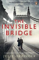 The Invisible Bridge | Julie Orringer | Taschenbuch | Kartoniert / Broschiert