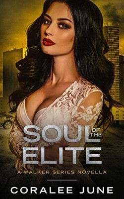 Soul of the Elite: A Walker Series Novella