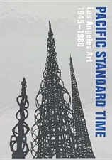 Pacific Standard Time: Los Angeles Art, 1945-1980 by Rebecca Peabody: Used