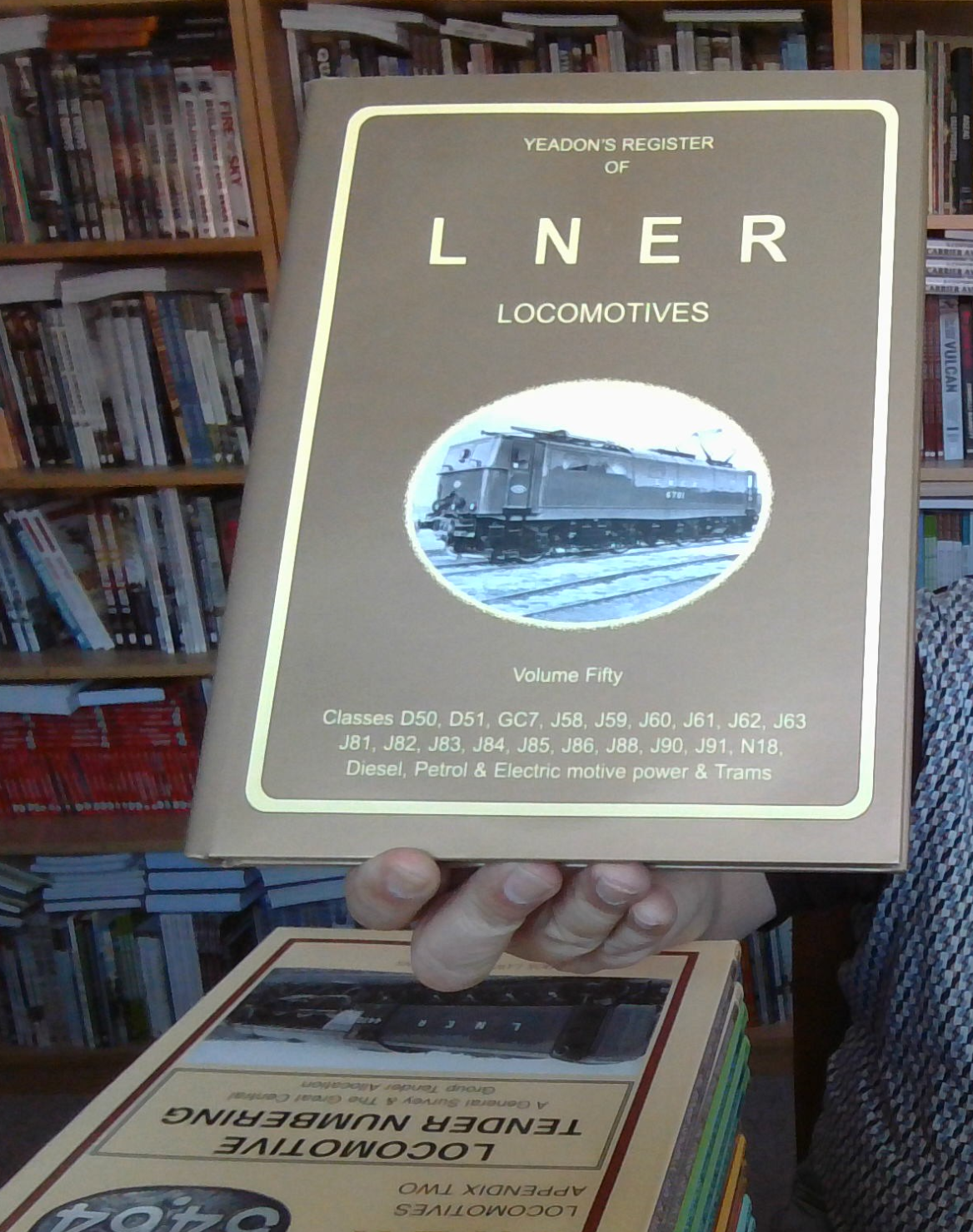 Yeadon's Register of LNER Locomotives: v. 50 Yeadon, Willie B. NEW & FREEPOST UK
