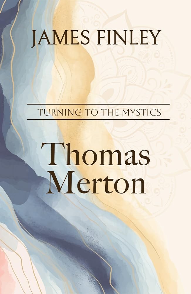 Thomas Merton (Turning to the Mystics) - Image 5
