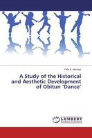 A Study Of The Historical And Aesthetic Development Of Obitun 'Dance' Akinsipe