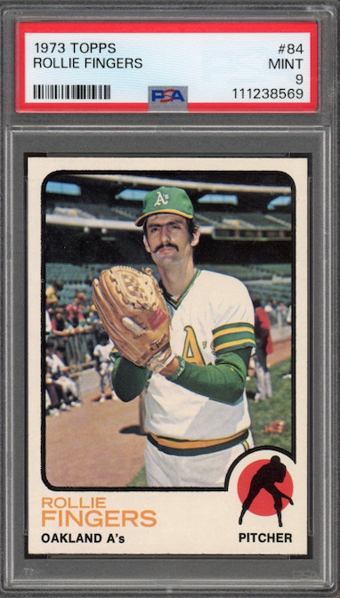 1973 Topps #84 Rollie Fingers PSA MINT 9 (Only 1 Graded Higher)