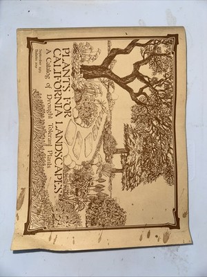Plants For California Landscapes A Catalog Of Drought Tolerant Plants 4to SC VG+
