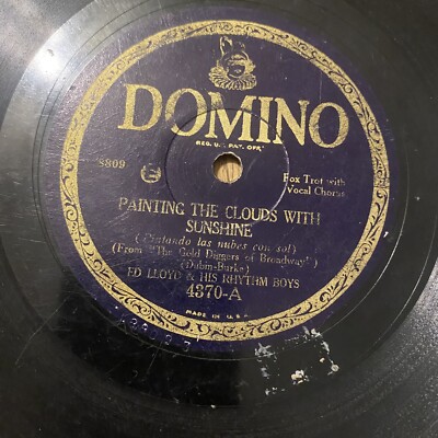 Ed Lloyd 78 Domino 4370 Painting The Clouds With Sunshine Tip Toe Through 