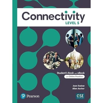 Connectivity Level 5 Student's Book & Interactive Stude -  NEW Joan Saslow;All 2