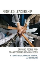 Peopled Leadership | Growing People And Transforming Organizations | Taschenbuch