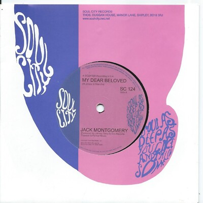 Jack Montgomery:My dear beloved/So you believe it:UK Soul City:Re-issue