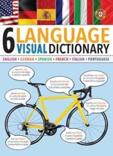 6-Language Visual Dictionary by Editors of Thunder Bay Press: Used