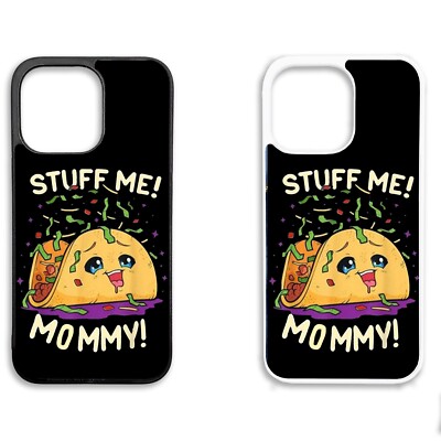 Bedruckte Gummi Clip Handy Hülle Cover iPhone - Stuff Me Mommy - Taco Cartoon Spaß