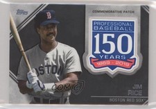 2019 Topps Update 150th Anniversary Manufactured Jim Rice #AMP-JR Patch HOF 1h1