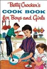 Betty Crocker's Cook Book for Boys and Girls - Hardcover By Betty Crocker - GOOD