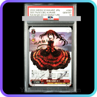 PSA 10 Weiss Schwarz Kurumi Fujimi Fantasia Bunko Signed Gold 083 