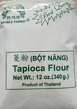HARINA DE TAPIOCA 12 oz POR DOBLE LORO MEJOR CALIDAD BOT NANG HORNEAR/ESPESANTE