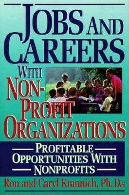 Jobs and Careers With Nonprofit Organizations: Profitable Careers With Nonprof..