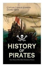 HISTORY OF PIRATES - True Story of the Most Notorious Pirates: Charles Vane, Mar
