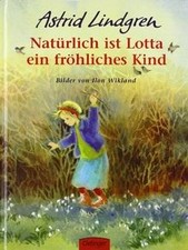 Natürlich ist Lotta ein fröhliches Kind von Lindgren, As... | Buch | Zustand gut