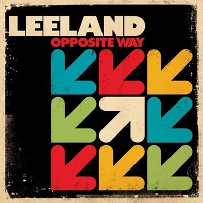 Opposite Way [CD] Leeland [*READ* EX-LIBRARY]