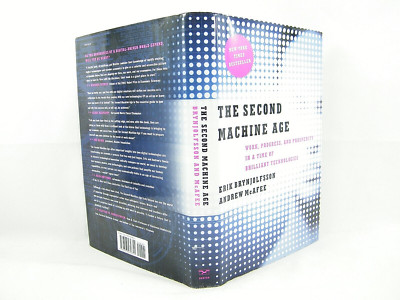 The 2ND Machine Age: Work, Progress, & Prosperity in a Time of Brill  VG SIGNED