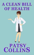 Patsy Collins A Clean Bill Of Health (Paperback) (UK IMPORT)