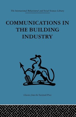 Communications in the Building Industry | Gurth Higgin (u. a.) | Taschenbuch