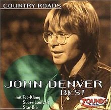 Country Roads - Best von Denver,John, Denver John | CD | Zustand sehr gut