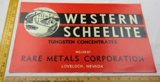1940s Western Scheelite Tungsten Concentrate crate sign Toulon Plant Lovelock NV