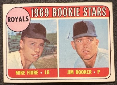1969 TOPPS K C ROYALS ROOKIE STARS MIKE FIORE/JIM ROOKER #376 MARK ON FRONT