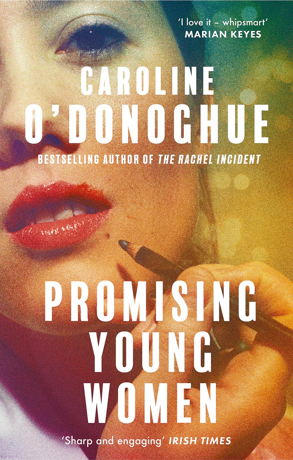 Promising Young Women Caroline O'Donoghue Contemporary Fiction Paperback