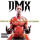 DMX - Flesh of My Flesh, Blood of My Blood (Parental Advisory, 1999)