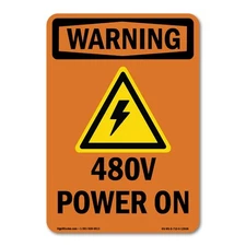 480V Power On ANSI Warning Sign Metal Plastic Decal
