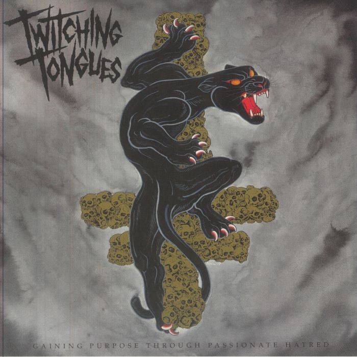 TWITCHING TONGUES - Gaining Purpose Through Passionate Hatred (reissue) - LP