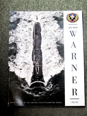 USS  JOHN WARNER    SSN 785    COMMISSIONING  Program  Navy  SUBMARINE