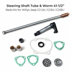 STEERING TUBE & WORM SHAFT REDO KIT FITS  WILLY JEEP  CJ2A CJ3A CJ3B CJ5-647693+