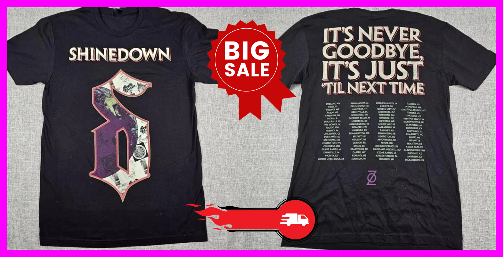Shinedown Tour T-Shirt It's Never Goodbye Til Next Time